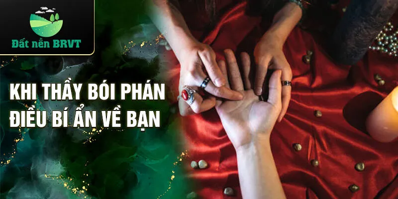 Khi thầy bói phán điều bí ẩn về bạn