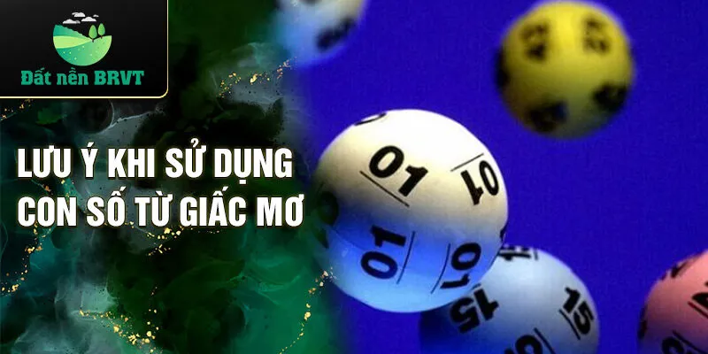 Lưu ý khi sử dụng con số từ giấc mơ